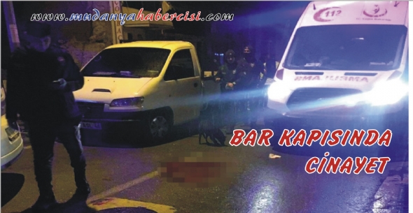 BAR KAPISINDA CNAYET